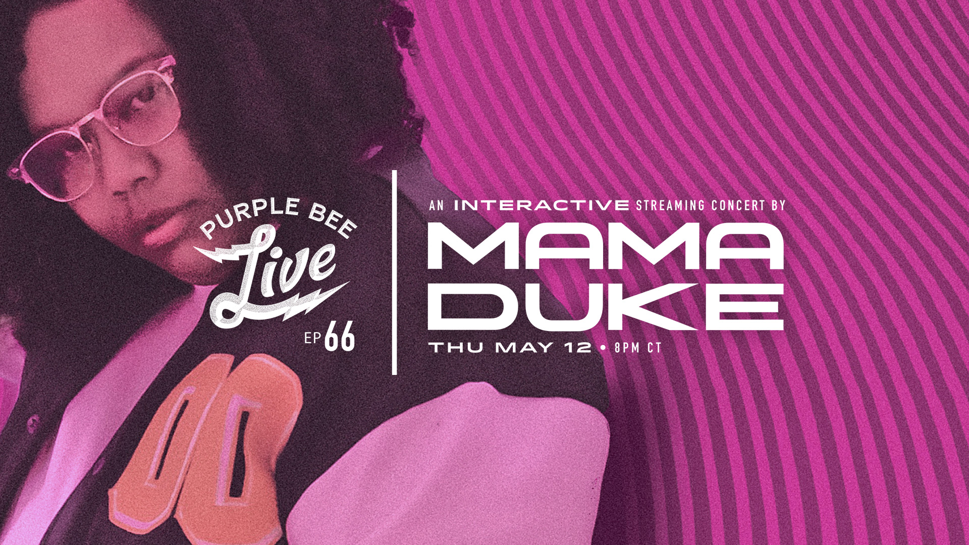 Mama Duke • Purple Bee Live E66