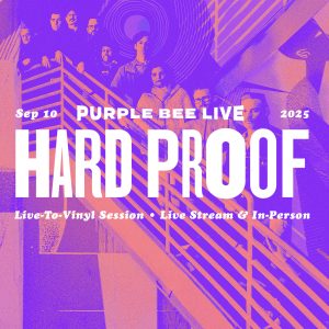 In-person Ticket: Hard Proof - Sep 10th, 2025